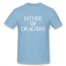 Load image into Gallery viewer, GoT Father of Dragons T-shirt